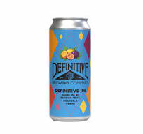 Definitive Brewing IPA with Passionfruit. Orange. Guava.