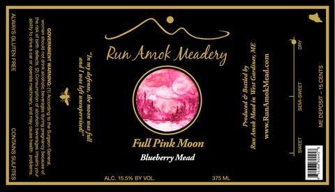 Run Amok Mead Full Pink Moon